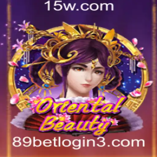 Tudo o que você precisa saber sobre o jogo OrientalBeauty e o acesso 89 bet login